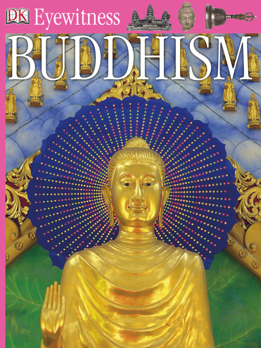 Title details for DK Eyewitness Guides:   Buddhism by Philip Wilkinson - Available